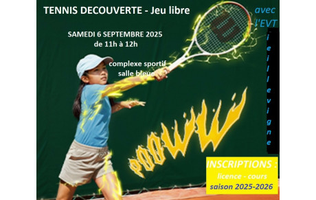 Samedi 6 septembre 2025 Inscriptions Licence et Cours 2025 2026 + Tennis Découverte